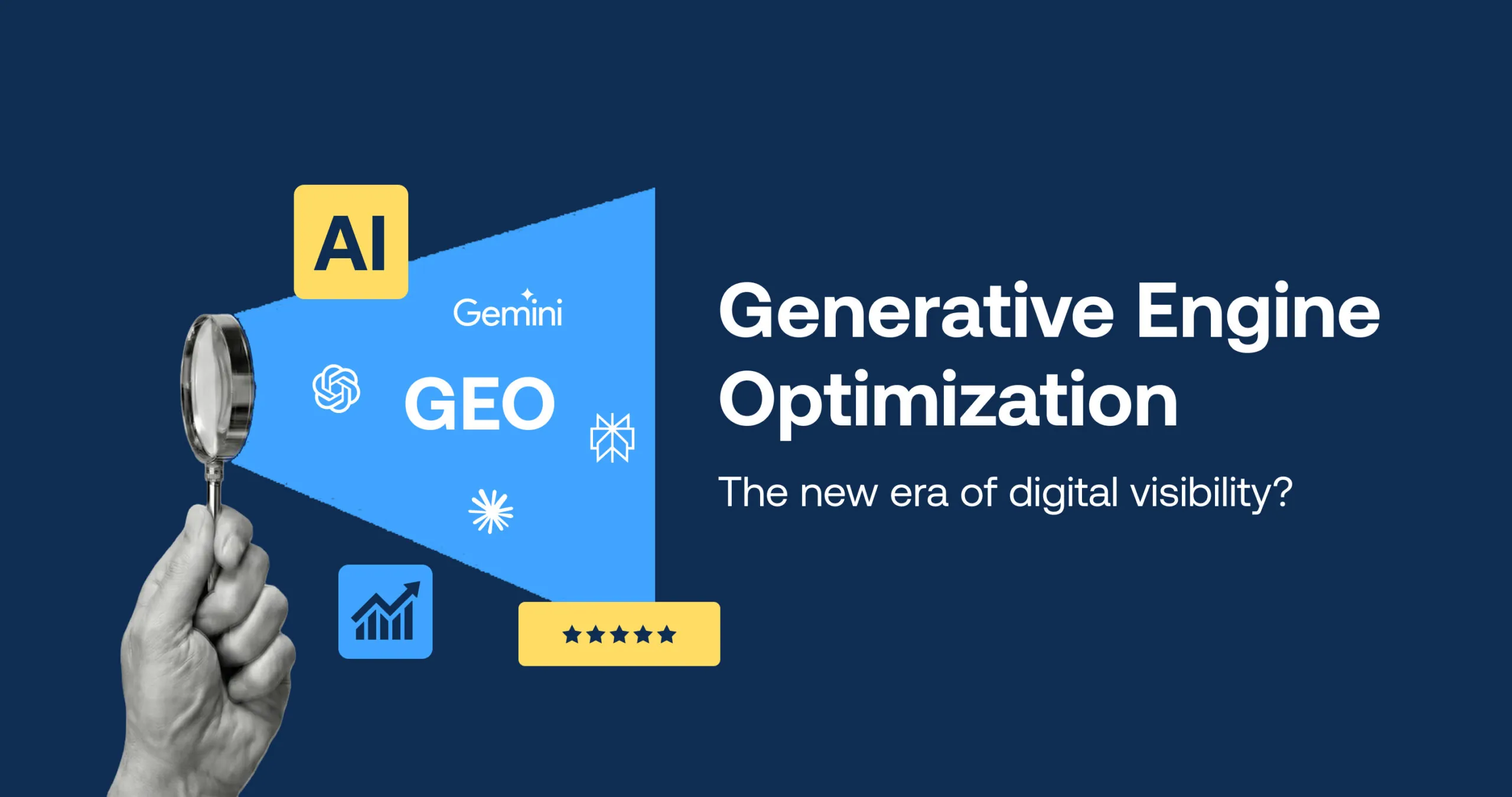 Generative Engine Optimization (GEO): The new era of digital visibility?